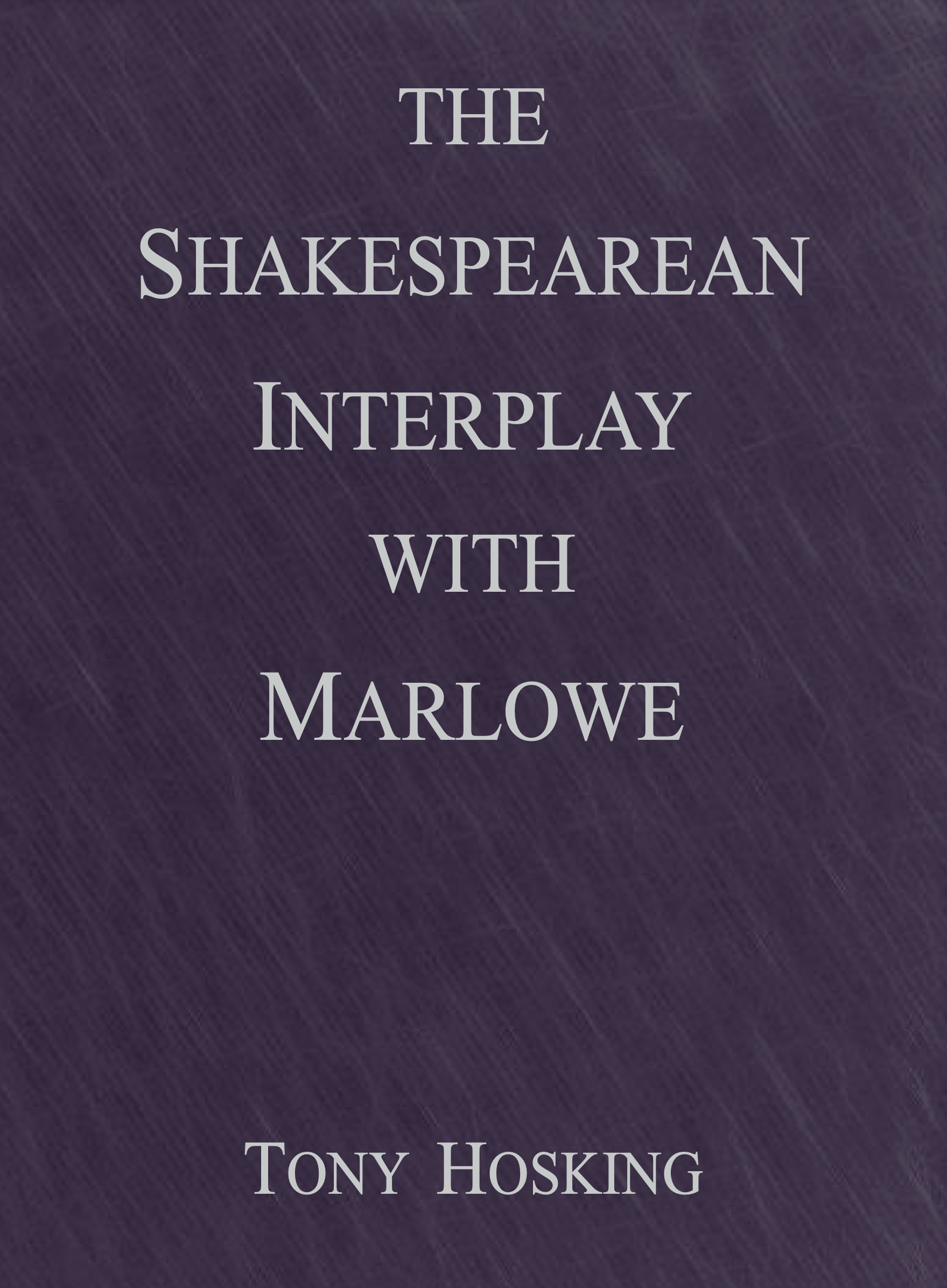The Shakespearean Interplay with Marlowe (2024)